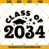 Class of 2034 SVG Cut Files For Cricut, 2034 Graduation Cap SVG, Graduation 2034 SVG, Seniors 2034 SVG