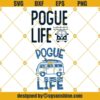 Pogue Life SVG BUNDLE, Pogue Life SVG PNG DXF EPS
