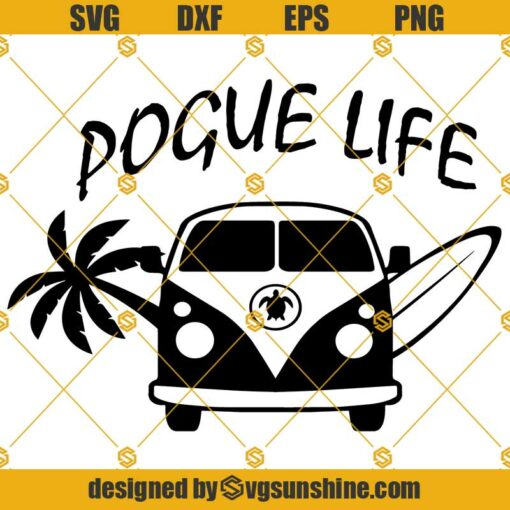 Pogue Life SVG, Van SVG, Car SVG
