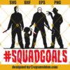 Squad Goals Horror Movie SVG