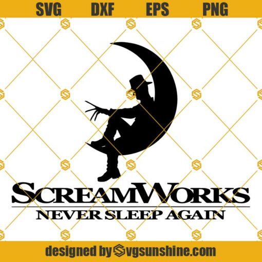 Scream Works SVG, Never Sleep Again SVG, Freddy Krueger SVG