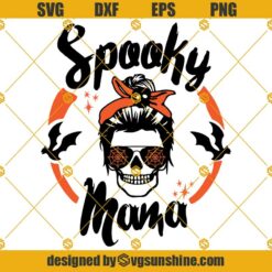 Spooky Mama svg, Messy Bun Skull svg, Spooky Season svg, Halloween svg