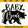 Baby Bear SVG, Baby SVG, Newborn SVG