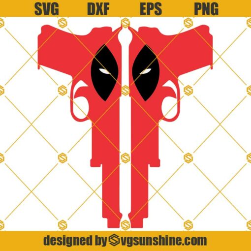 Deadpool Guns SVG Cut File For Silhouette Cricut Cameo 