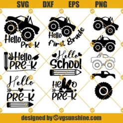 Hello Pre K SVG Bundle, Monster Truck SVG, Pre Kindergarten SVG, Hello 1st grade SVG, Hello School SVG