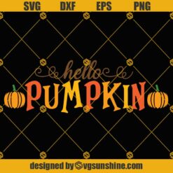 Hello Pumpkin SVG, Pumpkin SVG, Halloween SVG