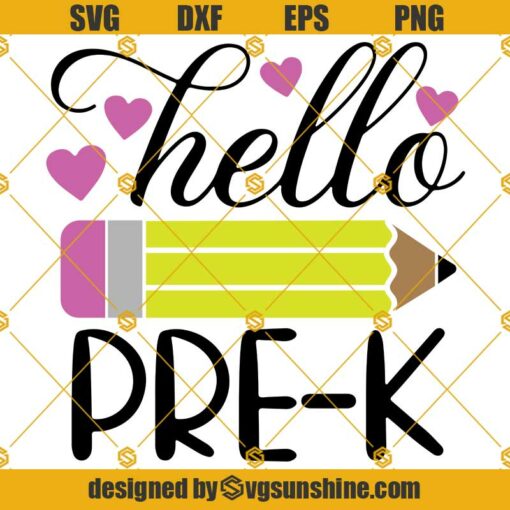 Hello Pre K SVG, First Day Of Pre K SVG, Preschool SVG, First Day Of Pre-K SVG, Girls Pre-K SVG