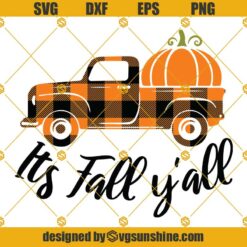 Fall Pumpkin Truck Plaid SVG, Its Fall Y'all SVG, truck SVG, Pumpkin SVG, Halloween SVG, Fall SVG
