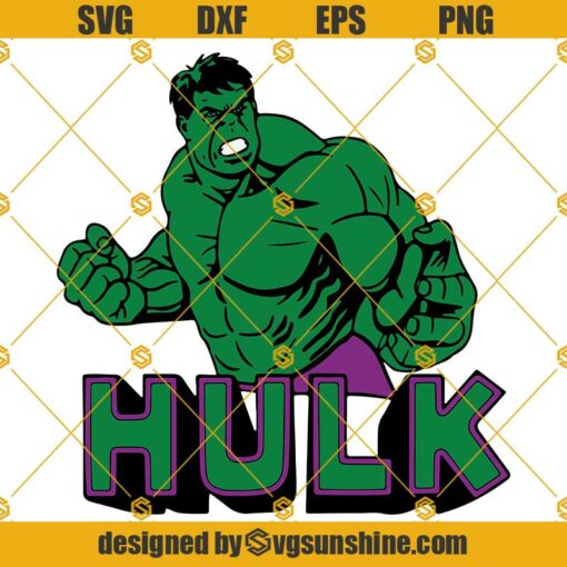 Hulk SVG PNG DXF EPS Cut Files Clipart Cricut Silhouette The Incredible Hulk SVG