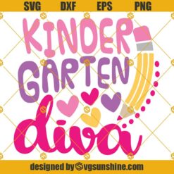 Kindergarten Diva SVG, Kindergarten Girl SVG, Back To School SVG, Pre kindergarten SVG