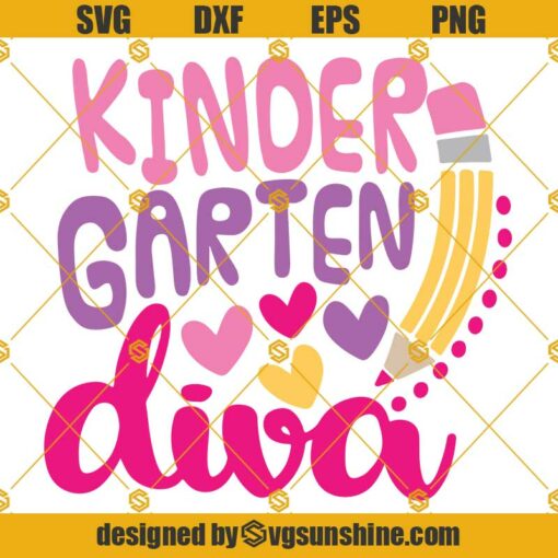 Kindergarten Diva SVG, Kindergarten Girl SVG, Back To School SVG, Pre kindergarten SVG