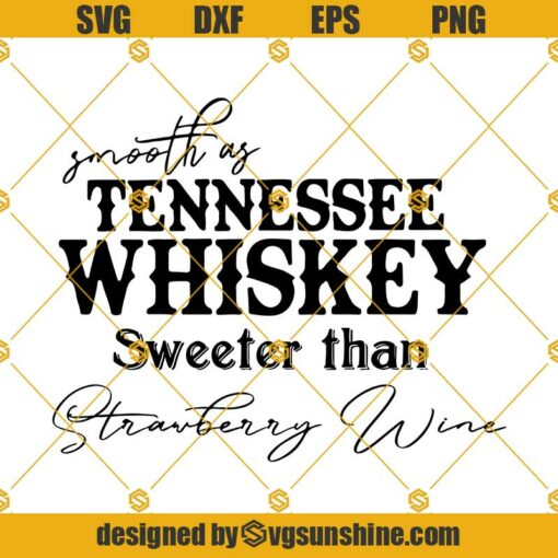 Tennessee Whiskey SVG, Sweeter than Strawberry wine SVG