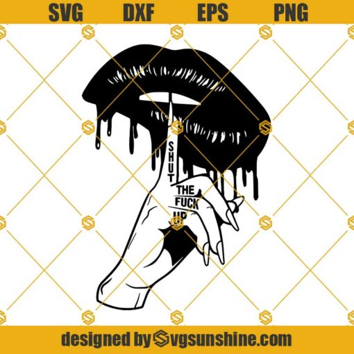 Sexy Lips Dripping SVG, Shh STFU Shut Up Quiet Finger Gesture SVG, Mouth Pretty Cosmetic Beauty Art SVG