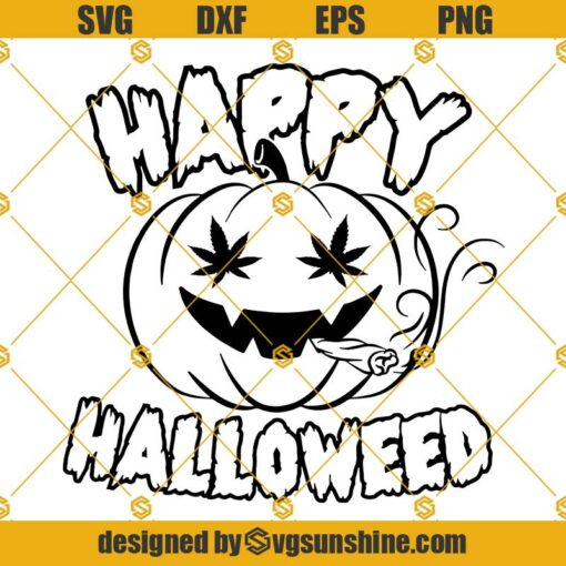 Happy Halloweed SVG, Smoking Pumpkin SVG, Weed Pumpkin SVG