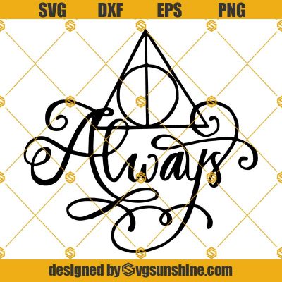 Always Deathly Hallows SVG, Harry Potter SVG, Deathly Hallows Always SVG