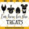 Halloween Disney Treats Svg, I'm Here For The Treats Svg, Disney Halloween Svg
