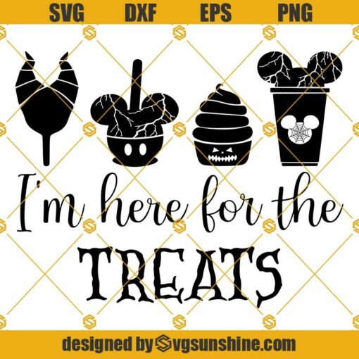 Halloween Disney Treats Svg, I’m Here For The Treats Svg, Disney Halloween Svg