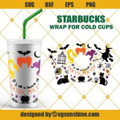Hocus Pocus Full Wrap For Starbucks Cup Svg, Witch Halloween Starbucks Cup Svg, It’s All A Bunch Of Hocus Pocus Svg