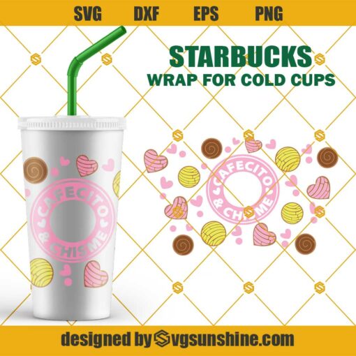 Cafecito y Chisme Starbucks Wrap SVG Pan Dulce SVG Conchas SVG Presized Heart SVG