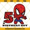 5th Birthday SVG, Happy Birthday Spiderman SVG, Birthday Boy SVG