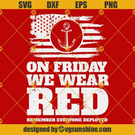On Friday We Wear Red SVG Navy Military SVG US Navy Veteran SVG