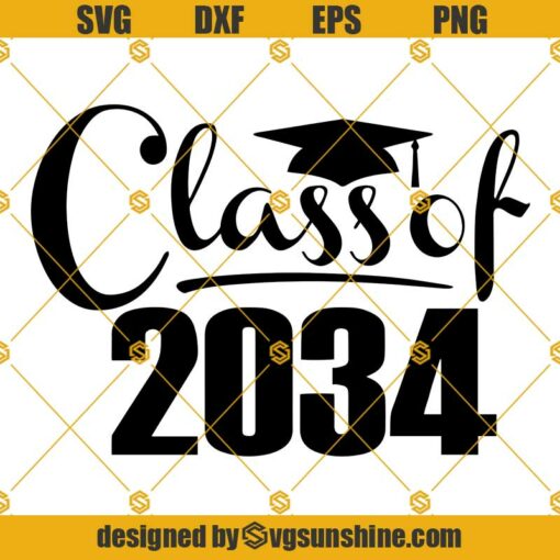 Class of 2034 SVG, Graduation SVG 2034 SVG, Senior 2034 SVG, Future Class of 2034 SVG Kindergarten SVG