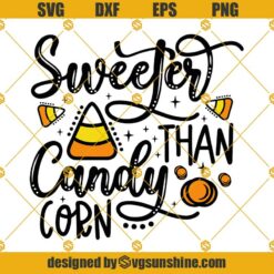 Sweeter Than Candy Corn SVG, Fall Candy SVG Halloween Candy Corn SVG, Baby Infant SVG