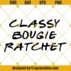 Classy Bougie Ratchet SVG Files, Instant Download