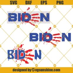 Biden Bloody Handprint SVG, Biden Lied Soldiers Died Their Blood is On Your Hands SVG