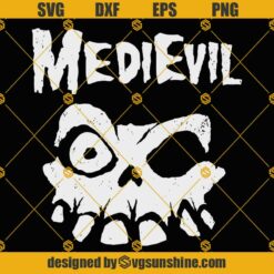 MediEvil SVG PNG DXF EPS Cut Files For Cricut Silhouette Cameo