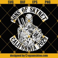 Terminator SVG PNG, Sons of Skynet Carlifornia 2029 SVG
