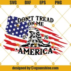 Dont Tread On Me Svg, Don't Tread On Me Svg, 1776 America Svg, American Revolution Svg, American Flag Svg, America Svg, Cut files for Cricut, Silhouette