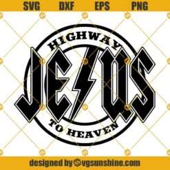 Jesus SVG, Jesus Highway to Heaven cut file for Silhouette or Cricut, Jesus SVG, Christian T-shirt SVG