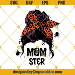Momster Halloween Mom SVG, Halloween shirt SVG, Monster SVG, Spooky SVG, Boo SVG