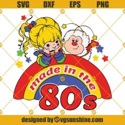 Rainbow Brite SVG, Childhood Memories SVG, 80s Cartoon SVG PNG DXF EPS Cut Files For Cricut Silhouette Cameo
