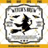 Witchs Brew SVG, Witches Brew SVG, Halloween SVG