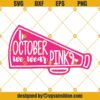 In October We Wear Pink SVG, Football SVG, Breast Cancer SVG, Breast Cancer Awareness SVG, Ribbon SVG, Cheer SVG, Pink Out, Cheerleader SVG