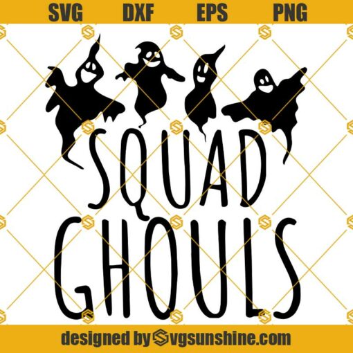 Squad Ghouls SVG, Ghost SVG, Funny Halloween SVG, Happy Halloween SVG, Witch SVG