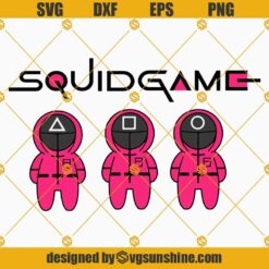 456 Squid Game Characters SVG, Squid Game SVG EPS PNG DXF Cricut Silhouette