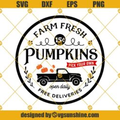 Farm Fresh Pumpkins SVG, A Fall SVG Cut File With Pumpkin Svg, Pumpkin Svg, Farm Svg, Farm Halloween Svg