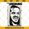 The Shining SVG, Jack Nicholson SVG, Horror Film SVG