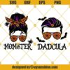 Momster Dnd Dadcula Svg, Mom Dad Halloween Svg, Spooky Family Svg, Spooky Mom Svg, Spooky Dad Svg, Halloween Family Svg