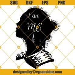 I Am Me Native Woman SVG Cricut silhouette, Feminist SVG, Native American Woman Clipart, SVG File For Cricut