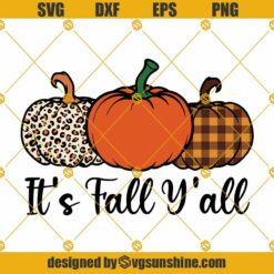 Its Fall YAll SVG, It’s Fall Y’All PNG, Pumpkin Leopard SVG, Pumpkins SVG, Pumpkin Plaid Print SVG