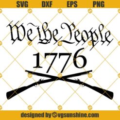 We The People 1776 SVG PNG DXF EPS Cricut