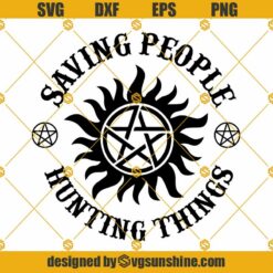 Supernatural Saving People Hunting Things SVG, Supernatural SVG