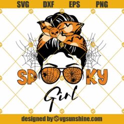 Spooky Girl SVG, Messy Bun Halloween SVG, Girl Halloween SVG PNG DXF EPS Vector Clipart