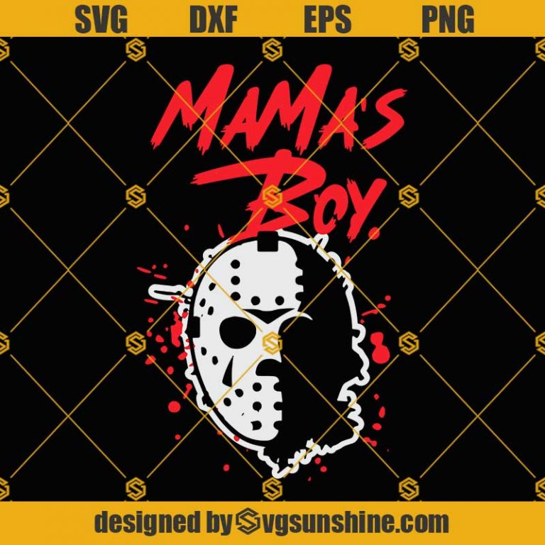 Jason Voorhees Svg Mama S Boy Svg Halloween Svg