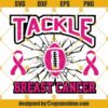 Tackle Breast Cancer SVG, Football Pink Ribbon SVG, Pink October SVG, Football SVG