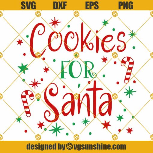 Cookies For Santa SVG, Dear Santa SVG, Christmas SVG PNG DXF EPS